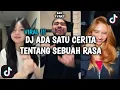 Lagu DJ DE YANG GATAL GATAL SA | ADA SATU CERITA TENTANG SEBUAH RASA VIRAL TIK TOK TERBARU 