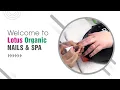 Welcome to Lotus Organic Nails Spa - MD 21228