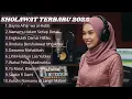 Download Lagu SHOLAWAT NABI TERBARU 2025 | 10 LAGU RELIGI ISLAMI TERBAIK 2025 | KUMPULAN SHOLAWAT PENYEJUK HATI