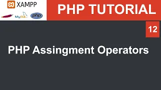 PHP Bangla Tutorial PHP Assignment Operator Part - 12