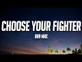 Download Lagu Ava Max - Choose Your Fighter (Lyrics)