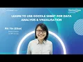 Learn to use Google Sheet for Data Analysis Visualisation FutureLab