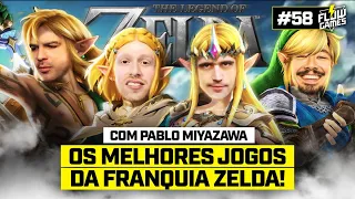 ESPECIAL FRANQUIA ZELDA! com Pablo Miyazawa! - Flow Games #58