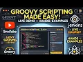 Groovy Scripting for Beginners Hands-on Demo Real-World Examples