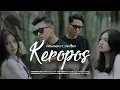 Keropos - Virnanda FT Tam Tam ( Official Music Video )