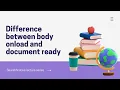 Difference between body Onload and Document Ready - Javascript Interview Question