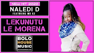 naledi d lekunutu le morena feat mr k2 original 