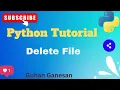Python File Delete vs Truncate Explained os remove truncate Python Basics