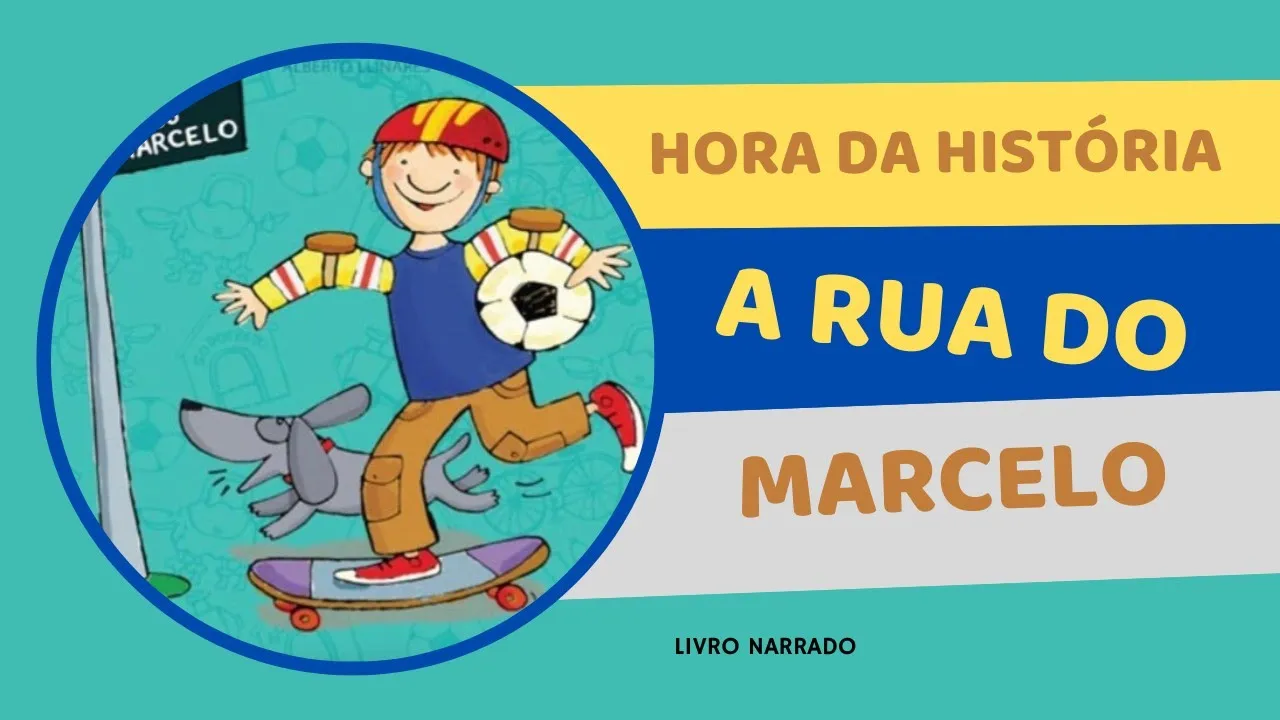 A rua do Marcelo | Historinha Infantil | Hora da história| Audiobook