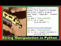 String manipulation in Python Computer Science Class 11 Informatics Practices Class 11