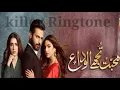 Download Lagu Mohabbat tujhe alvida drama ringtone||killer ringtone