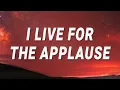 Lady Gaga - I live for the applause Applause