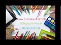 How to Make a Simple NotePad in Visual Studio Windows Form Application Part 2