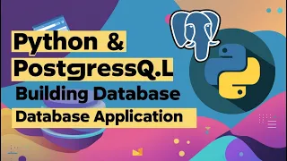 Building Database Application With PostgreSQL Python