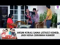 Lagu AKUM KERAS SAMA USTADZ KEMED, JADI KENA CERAMAH KEMED! | DUNIA TERBALIK | EPS 689-690 (1/10)