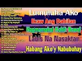 Lagu Nagmamahal kahit Bawal, Ikaw Ang Dahilan, Habang Ako'y Nabubuhay 🤍 Mga Lumang Tugtugin 60s 70s 80s