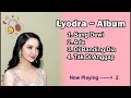 Download Lagu Lyodra ~ Album ~ Sang Dewi~Ada~Di Banding Dia~Tak Di Anggap