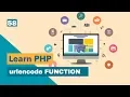 Urlencode Function in PHP