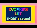 Phonics CVC Words Short e Sound