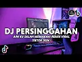 Download Lagu DJ PERSINGGAHAN CUT RANI VIRAL TIKTOK TERBARU 2025