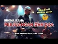 Download Lagu 🎵 Perjuangan dan Doa - Rhoma Irama | Rock Melodic Metalcore #katakansajacover #rockdangdut