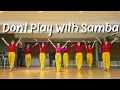 Download Lagu 【Line Dance】Don't Play With Samba