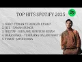 Download Lagu TOP HITS SPOTIFY 2025 | RIZKY FEBIAN - ALAMAK (LIRIK)
