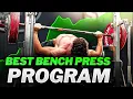 This PROGRAM will BLOW UP your BENCH in 4 weeks