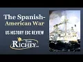 The Spanish-American War US History EOC Review - USHC 5 2