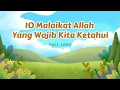 Download Lagu 10 Malaikat Allah - Lagu Islami Full Lirik