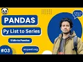 Pandas for Data Science 5 Minutes to Pandas Create Series to Python List - Pandas Bangla Tutorial