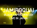 Jamiroquai - Black Capricorn Day Live @ Dynamite Tour Japan 2005