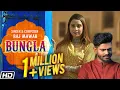 Lagu Latest Haryanvi Song - Bungla - Raj Mawar - Anishh - New Emotional Love Song - Haryanvi Song 2021