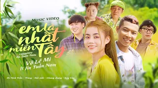 Em là nhất miền Tây