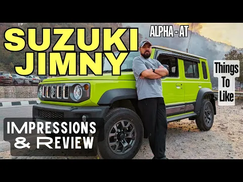 Download MP3 Why I Bought A Suzuki Jimny Alpha - Automatic | Jimny 2024 | Impressions & Review | Vlog 6