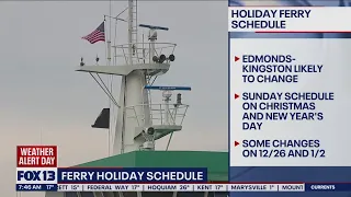 Washington ferry holiday schedule FOX 13 Seattle