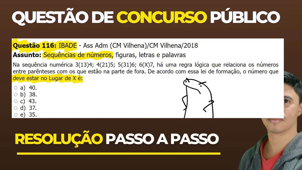 🧑‍🏫Questão 116 BANCA #IBADE 📚  Sequência Numérica♟️ Raciocínio Lógico para #concursos