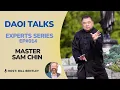 Lagu Master Sam Chin - DAOI Talks - Experts Series Ep 014
