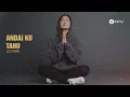 Andai Ku Tahu – Ungu | Cover by PI7U