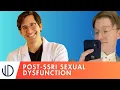 Post-SSRI Sexual Dysfunction - Interview with Carlton Ellison