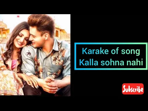 Download MP3 Kalla sohna karaoke with full lyrics | Neha kakkar