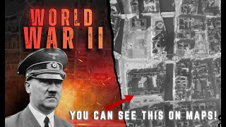 World War II From Space: How Berlin & London Were Destroyed 1940–1945 | On Google Earth!
