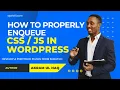 How to Properly Enqueue CSS JavaScript in WordPress Plugin