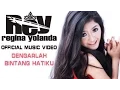 Download Lagu Regina Yolanda - Dengarlah Bintang Hatiku [Official Music Video HD]