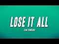 Download Lagu Sam Tompkins - Lose It All (Lyrics)