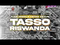 Download Lagu DJ TASSO ANDALAN RISWANDA‼️TJAP MIDDLE CETAS-CETUS CEKSOUND BASS PANJANG TERBARU || YANZ REVOLUTION