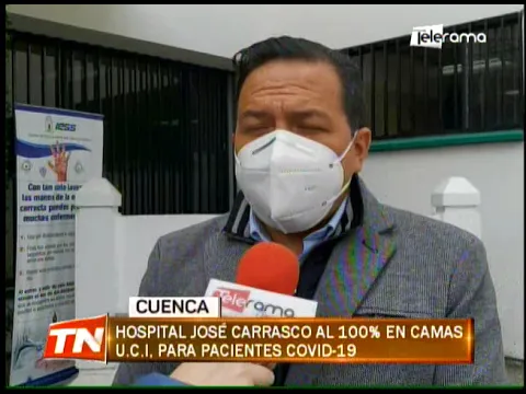 Hospital José Carrasco al 100% en camas U.C.I. para pacientes covid-19