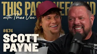 Undercover Agent Scott Payne | This Past Weekend w/ Theo Von #674