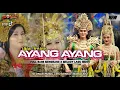 Download Lagu DJ AYANG - AYANG V2 | PARTY PARGOY BARACK12 KARNAVAL KEDIRI - RIO DENKA