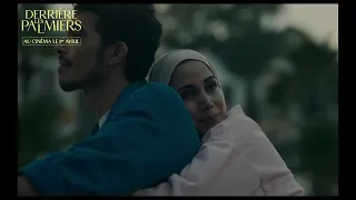 Teaser DERRIÈRE LES PALMIERS de Meryem Benm’Barek - au cinéma le 1er avril 2026